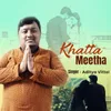 About Khatta Meetha Song