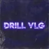 About DRILL VLG Song