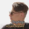 About Degdaga Song