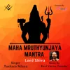 Maha Mruthyunjaya Mantra