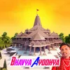 About Bhavya Ayodhya Song