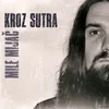 About Kroz sutra Song