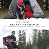 About Kidaan Wakhavan Song