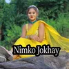 About Nimko Jokhay Song