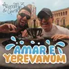 Amar E Yerevanum