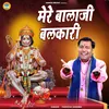 About Mere Balaji Balkari Song