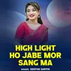High Light Ho Jabe Mor Sang Ma