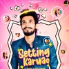 About Setting Karwao Song