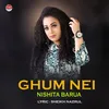 About Ghum Nei Song