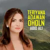 Teriyan Adawan Dholna