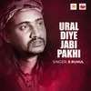 About Ural Deya Jabe Pakhi Song