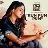 About Rum Pum Pum Song