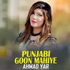 Punjabi Goon Mahiye