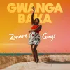 About Gwanga Baka Song