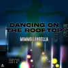 About Dancing on the Rooftop Song