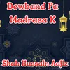 About Dewband Pa Madrasa K Song