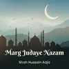 About Marg Judaye Nazam Song