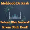 About Mehboob Da Raab Song