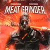 MEAT GRINDER