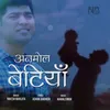 About Anmol Betiyan Song