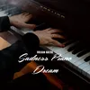 Sadness Piano Dream