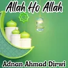 About Allah Ho Allah Song