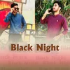 About Black Night Song