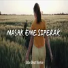 About MASAK EME SIPERAK Lagu Batak Tiktok Viral Song