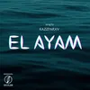 About El Ayam Song