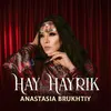About Hay Hayrik Song