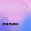 About Grown Song