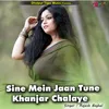 Sine Mein Jaan Tune Khanjar Chalaye