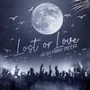 About Lost or Love Song