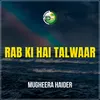 About Rab Ki Hai Talwaar Song