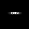 180 KM
