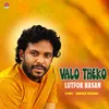 About Valo Theko Song