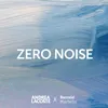 About Zero Noise Song