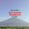 About Butahun Munikah Song