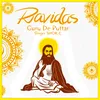 About Ravidas Guru De Puttar Song
