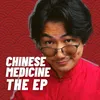 Chinese Medicine Be Like