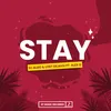 Stay