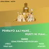 About Pehravo Aaj Mane Mukti Ni Maal Song