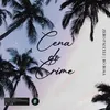 About Cena do Crime Song