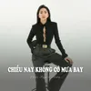 About Chiều Nay Không Có Mưa Bay Song