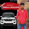 About Khulla Challenge Song