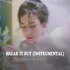 Break It Out