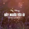 Này Người Yêu Ơi