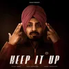 About Keep It Up Song