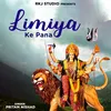 About Limiya Ke Pana Song