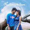 About Neeharamekum Song